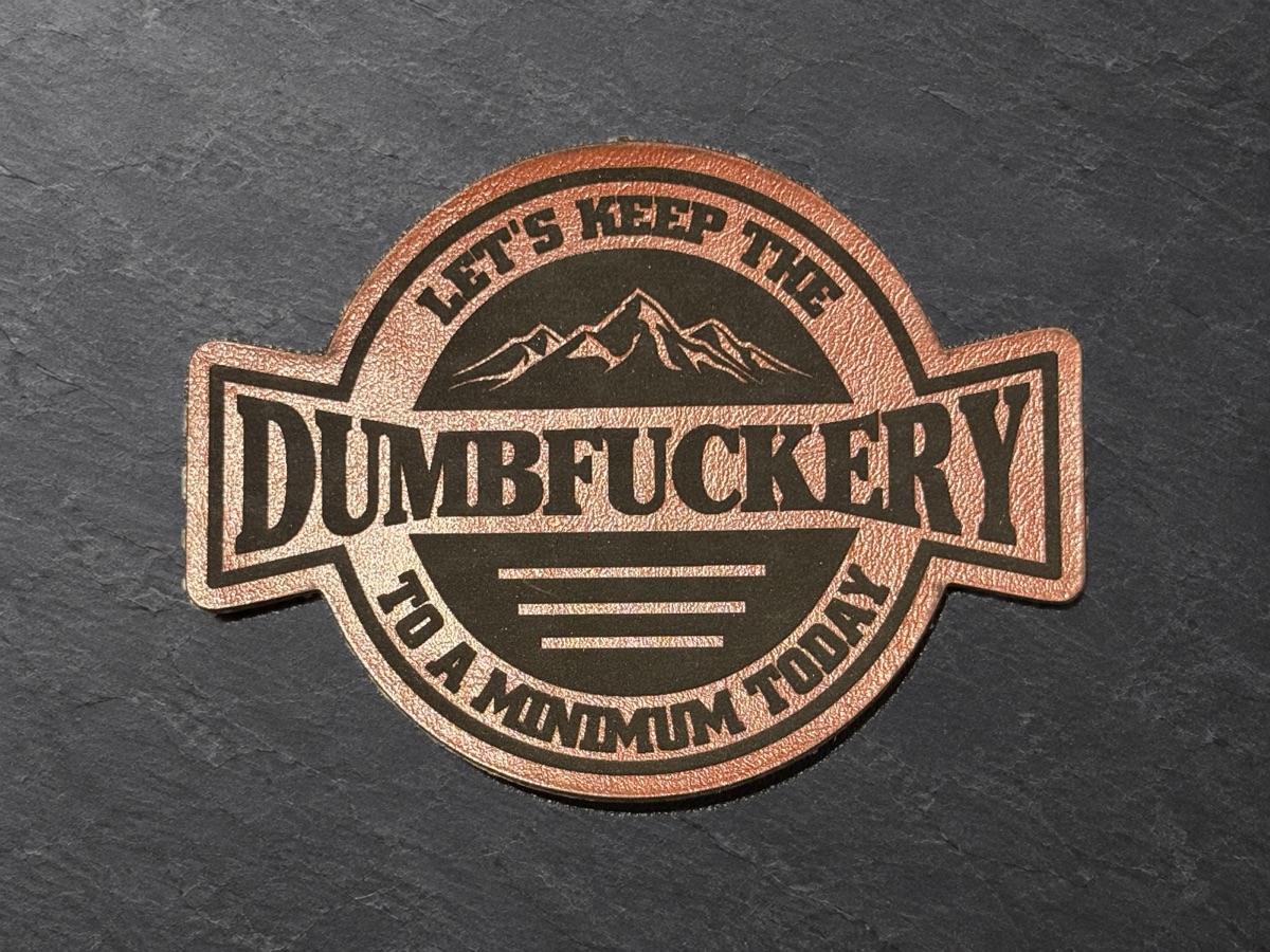 Dumbfuckery patch, copper round patch